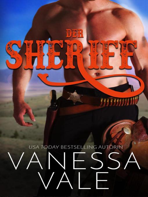 Title details for Der Sheriff by Vanessa Vale - Available